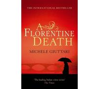 Michele Giuttari A Florentine Death (Tascabile) Michele Ferrara