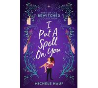 Michele Hauf Bewitched: I Put A Spell On You (Tascabile) Harlequin