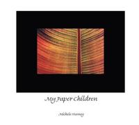 Michele Heeney My Paper Children (Tascabile)
