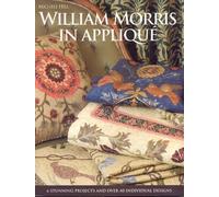 Michele Hill William Morris in Applique (Tascabile)