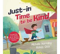 Michele Hornsby Just in Time to Be Kind (Copertina rigida)