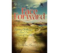 Michele Howe Clarke Face Forward (Tascabile)
