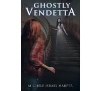 Michele Israel Harper Ghostly Vendetta (Tascabile) Candace Marshall Chronicles
