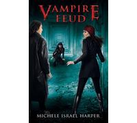 Michele Israel Harper Vampire Feud (Tascabile) Candace Marshall Chronicles