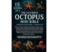 Michele J D Charlotte The Ultimate Octopus Mini Bible (Tascabile)