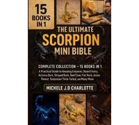 Michele J D Charlotte The Ultimate Scorpion Mini Bible (Tascabile)