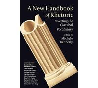 Michele Kennerly A New Handbook of Rhetoric (Tascabile)