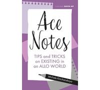 Michele Kirichanskaya Ace Notes (Tascabile)