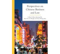 Michèle Knapen Perspectives on Chinese Business and Law (Tascabile)