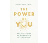 Michele Knight-Waite The Power of You (Copertina rigida)