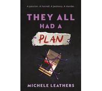 Michele Leathers They All Had a Plan (Tascabile) They All Had a Reason