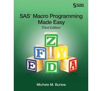 Michele M Burlew SAS Macro Programming Made Easy, Third Edition (Tascabile)