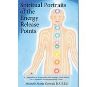 Michele Marie Ge Spiritual Portraits of the Energy Release P (Copertina rigida)