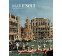 Michele Marieschi. Opera Completa - [ZeL Edizioni]