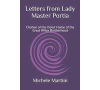 Michele Martini Letters from Lady Master Portia (Tascabile)