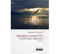 Michele Mascitti. Celeberrimo migrante