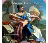 Michele Mascitti Mascitti/Fornaci/Fenaroli: Arie E Sonate (CD) Album