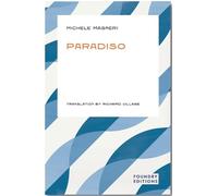 Michele Masneri Paradiso (Tascabile) Foundry Mediterranean Collection
