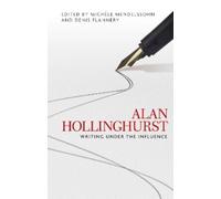 Michele Mendelssohn Alan Hollinghurst (Tascabile)