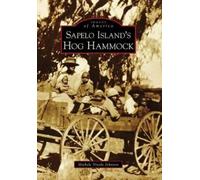 Michele Nicole Johnson Sapelo Island's Hog Hammock, Ga (Tascabile)