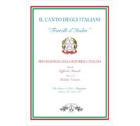 Michele Novaro-Il Canto Degli Italiani Fratelli D'Italia