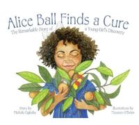 Michele Oglesby Alice Ball Finds a Cure (Copertina rigida)
