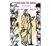 Michele Paule Hannah Yelin Who Runs the World? (Copertina rigida)