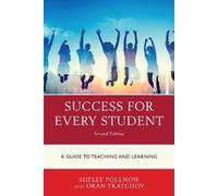 Michele Pollnow Oran Tkatchov Success for Every Student (Tascabile)