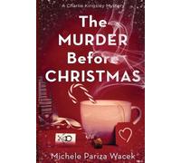 Michele Pw (Pariza Wacek) The Murder Before Christmas (Tascabile)