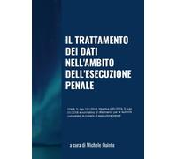 Il trattamento dei dati nell'ambito dell'esecuzione penale