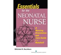 Michele R. Davidson Essentials for the Neonatal Nurse (Tascabile)