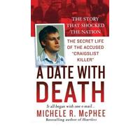 Michele R McPhee A Date with Death (Tascabile)
