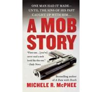 Michele R McPhee Mob Story (Tascabile)