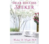 Michele R. Wright Dear Success Seeker (Tascabile)