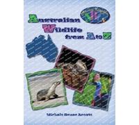 Michele Renee Acosta Australian Wildlife from A to Z (Copertina rigida)