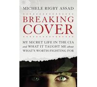 Michele Rigby Assad Breaking Cover (Copertina rigida)