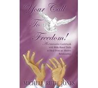 Michele Ruth Jones Your Call To Freedom (Tascabile)