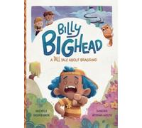 Michele Skogerboe Billy Bighead (Copertina rigida) Tall Tales for Growing Minds