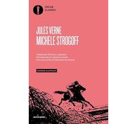 Michele Strogoff. Ediz. illustrata