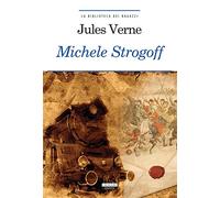 Michele Strogoff. Ediz. integrale. Con Segnalibro