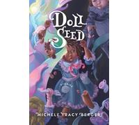 Michele Tracy Berger Doll Seed (Tascabile)