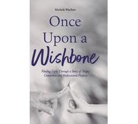 Michele Wachter Once Upon a Wishbone (Copertina rigida)