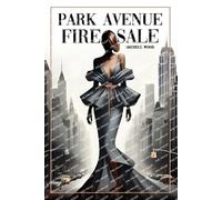 Michele Wood Park Avenue Firesale (Tascabile)