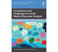 Michele Zappavigna Innovations and Challenges in Social Media Disc (Tascabile)