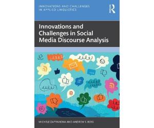 Michele Zappavigna Innovations and Challenges in Social Media Disc (Tascabile)