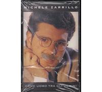 Michele Zarrillo - Come Uomo Tra Gli Uomini