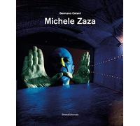 Michele Zaza. Ediz. a colori