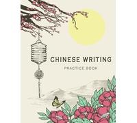Michelia Creations Chinese Writing Practice Book (Tascabile)
