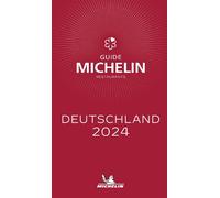 Deutschland 2024. Restaurants. La Guida Michelin - - 2024