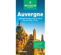 Michelin Reisgids Auvergne: Clermont-Ferrand, Puy de Dôme, Puy-en-Velay, Vichy